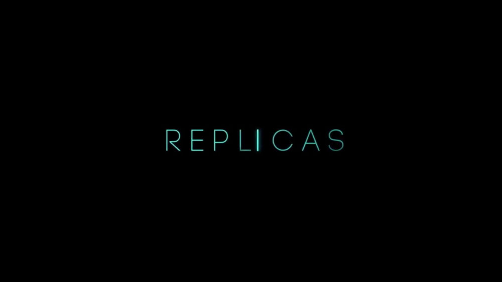Replicas (2017)