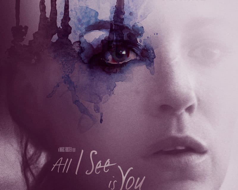 All I See Is You