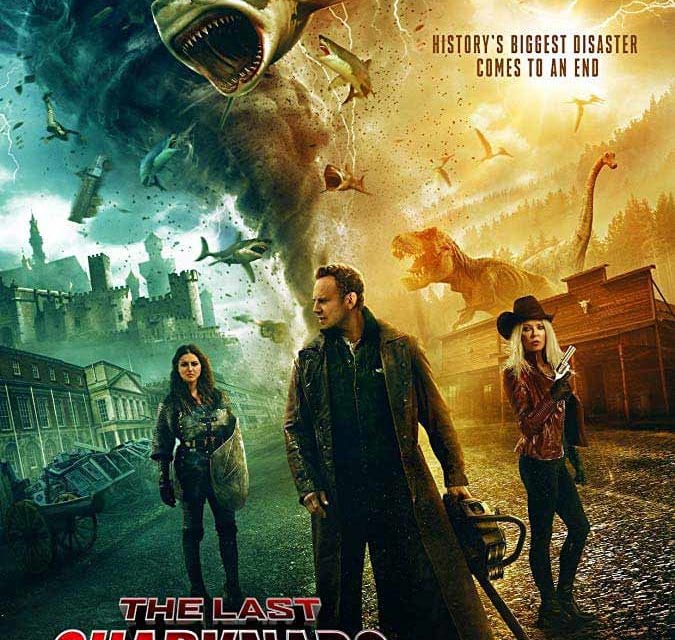 Sharknado 6 – The Last Sharknado: It’s About Time (2018)