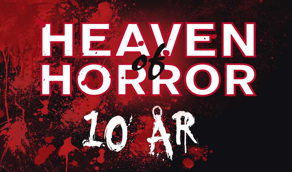 Heaven of Horror fylder 10 år!