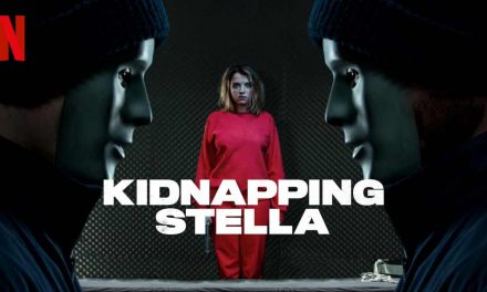 Kidnapping Stella (3/6) [Netflix]