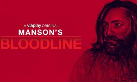 Manson’s Bloodline (4/6)