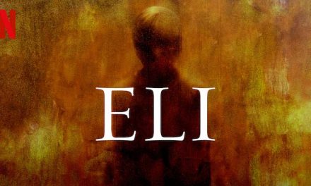 Eli (3/6) – Netflix anmeldelse