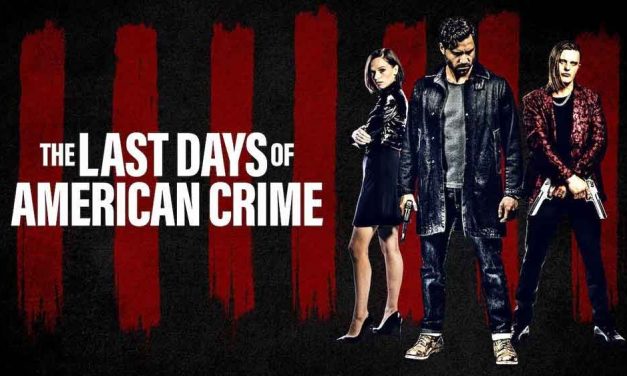 The Last Days of American Crime – Netflix anmeldelse (2/6)