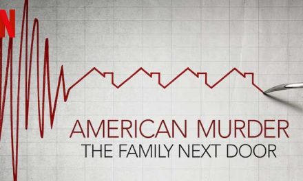 American Murder: The Family Next Door – Netflix anmeldelse (5/6)