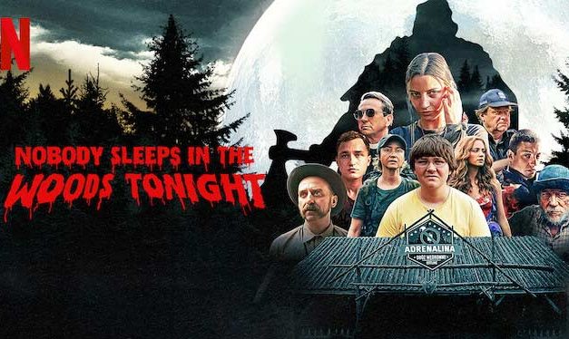 Nobody Sleeps in the Woods Tonight – Netflix anmeldelse (4/6)