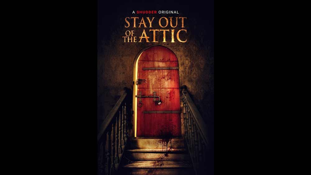 Stay Out of the Attic (2020)
