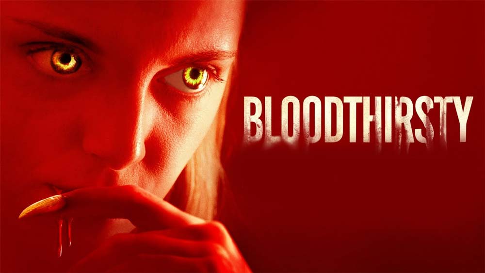 Bloodthirsty (2020)