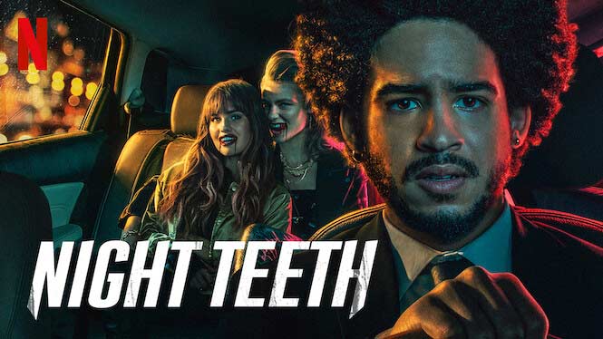 Night Teeth – Netflix anmeldelse (3/6)