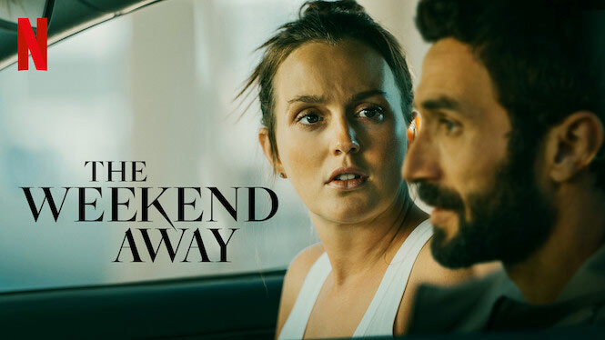 The Weekend Away – Netflix anmeldelse (3/6)