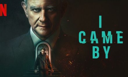 I Came By – Netflix anmeldelse (5/6)