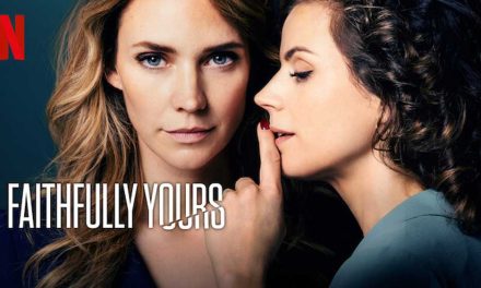 Faithfully Yours – Netflix anmeldelse (3/6)
