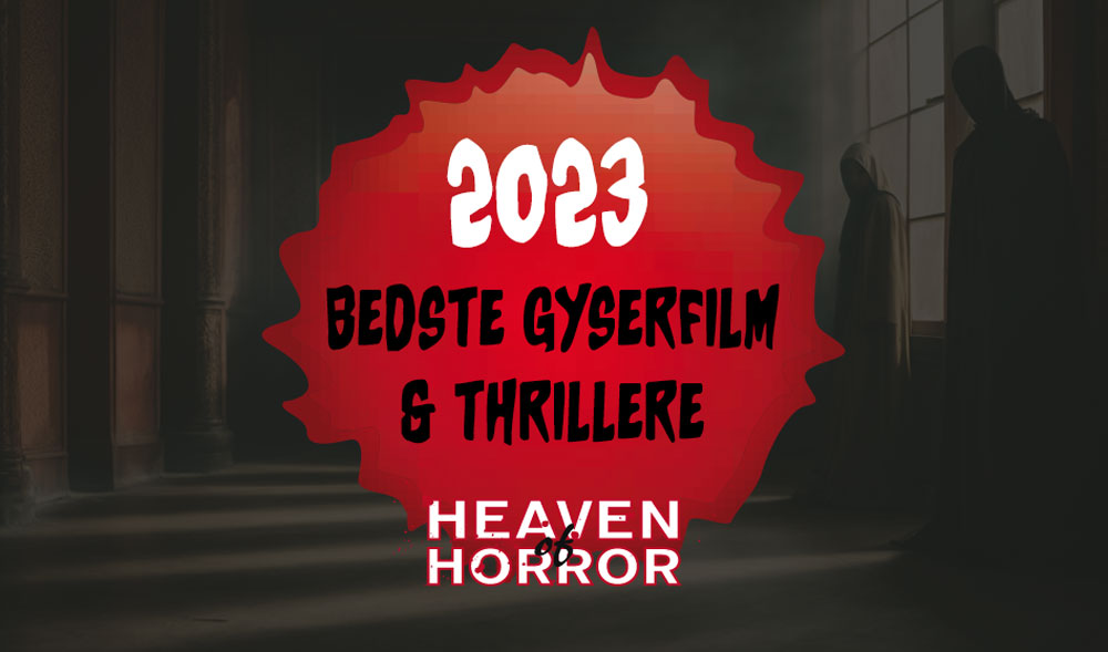 Bedste gyserfilm & thrillere i 2023